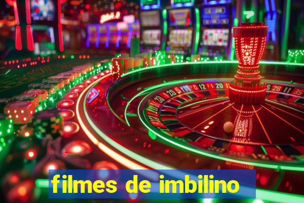 filmes de imbilino